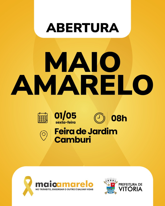 Abertura da Campanha Maio Amarelo 2026