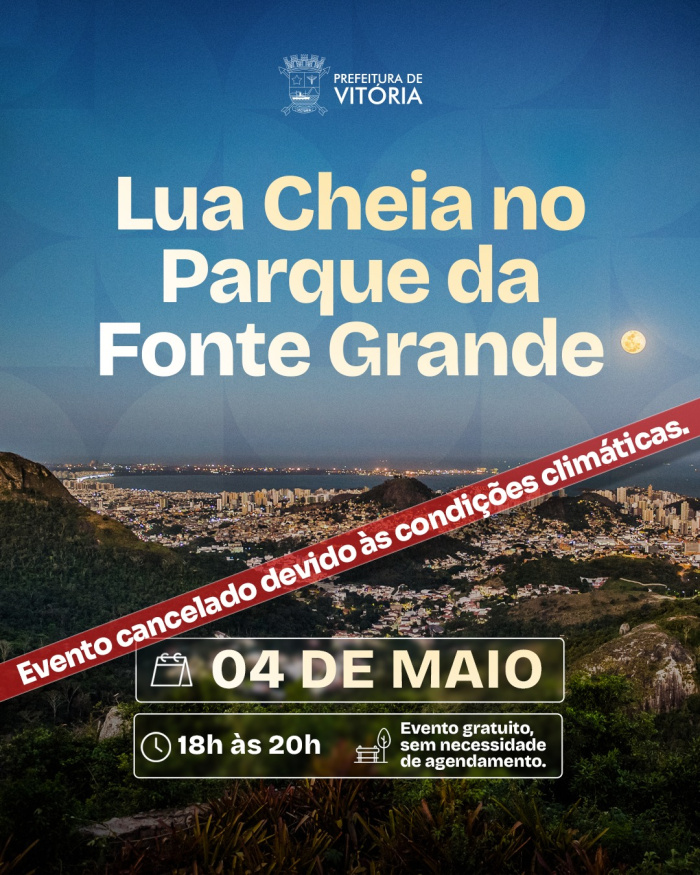 Cancelamento do projeto Lua Cheia no Fonte Grande